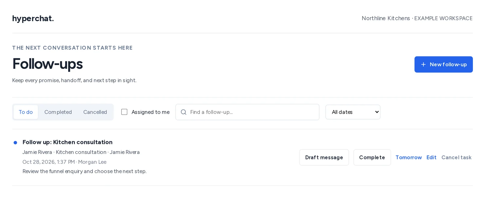A follow-up for Jamie Rivera assigned to Morgan Lee in Hyperchat