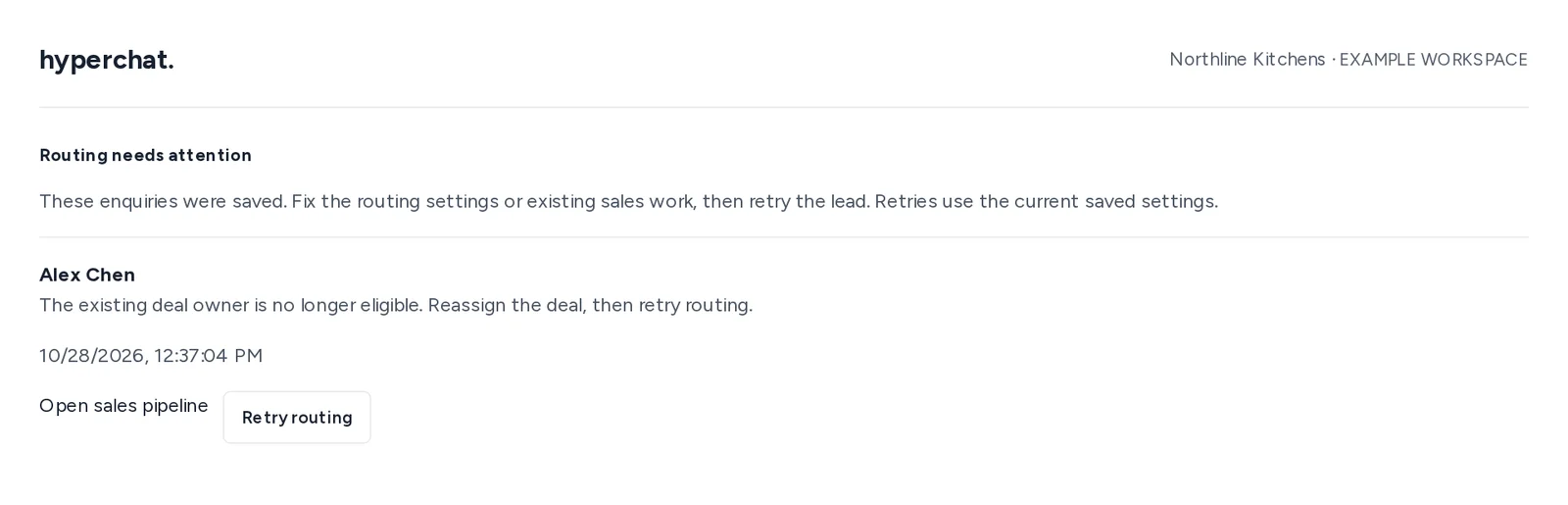 Hyperchat’s routing attention list with an enquiry awaiting reassignment