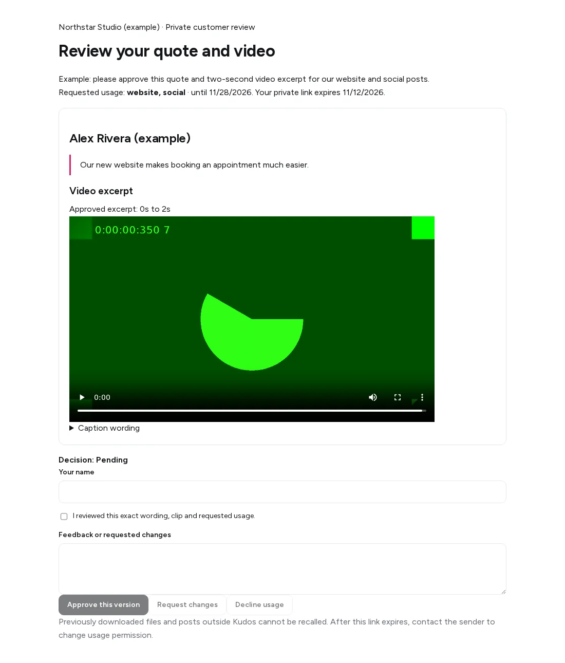 Private Kudos customer review showing an example quote, two-second test video excerpt, requested website and social usage, and approval controls