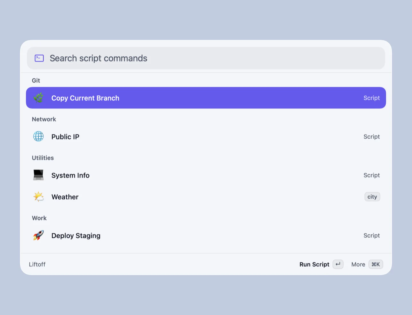 Liftoff Script Commands list grouped by package, with Copy Current Branch, Public IP, System Info, Weather and Deploy Staging