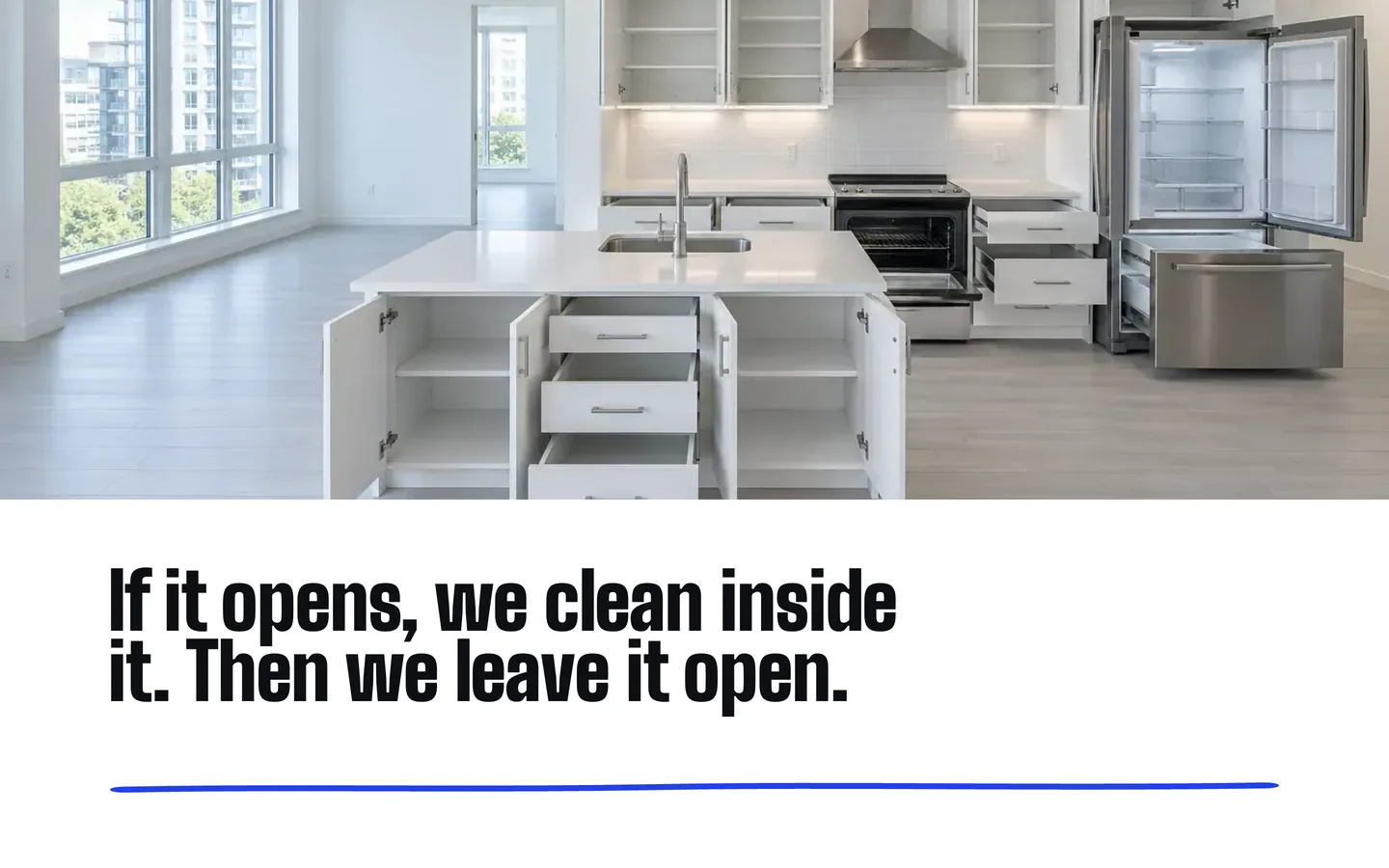 Turnover: If it opens, we clean inside it